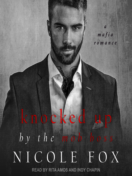 Title details for Knocked Up by the Mob Boss by Nicole Fox - Wait list